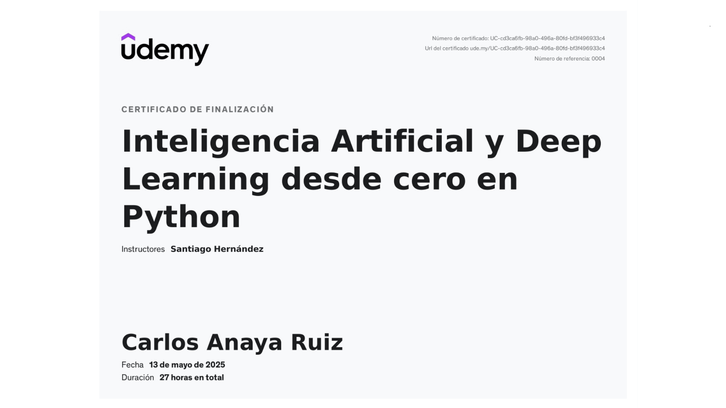 Carlos Anaya Ruiz - Certification: AI & Deep Learning from Scratch in Python - Udemy