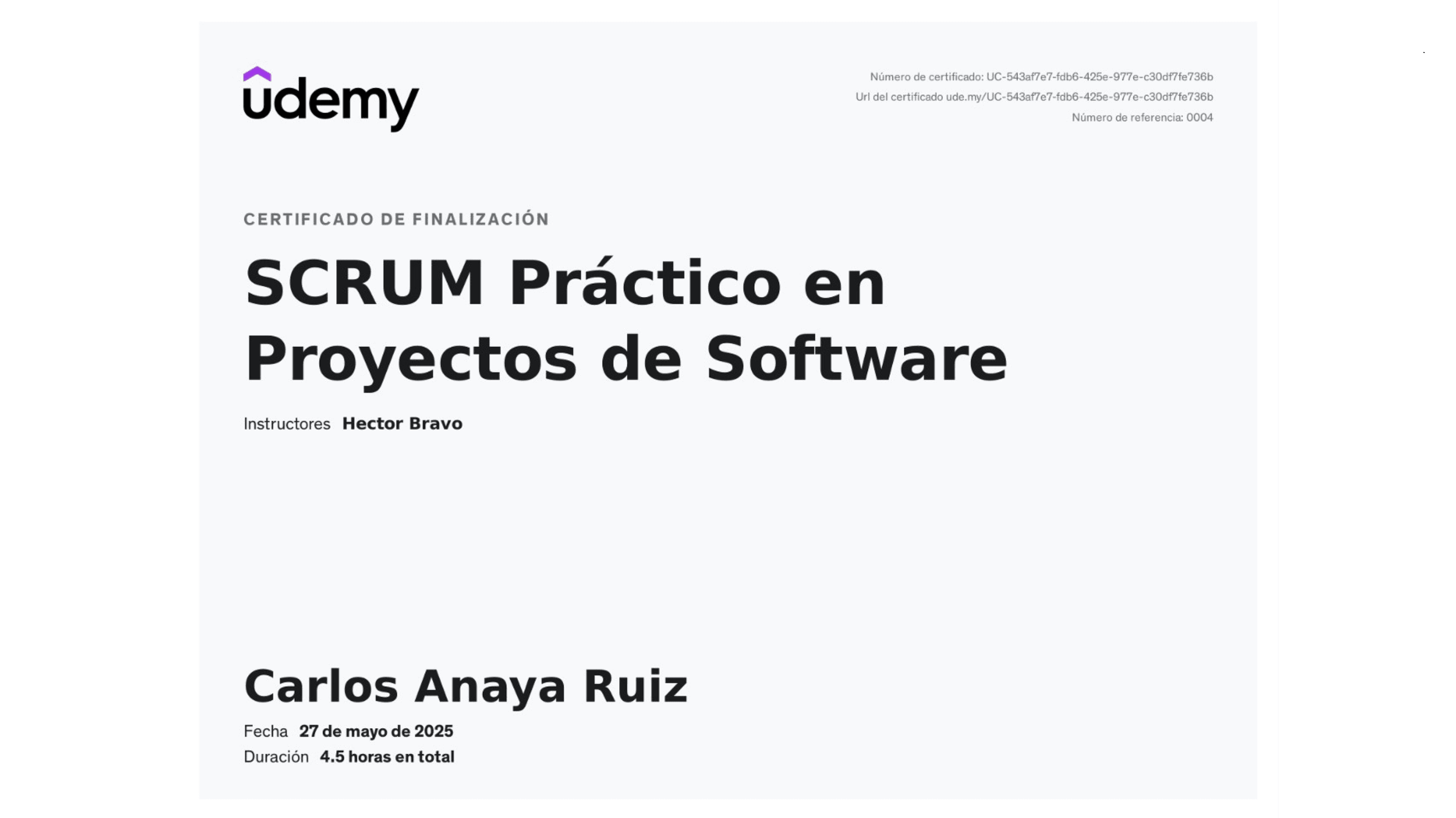 Carlos Anaya Ruiz - Certification: Scrum Práctico en Proyectos de Software - Udemy